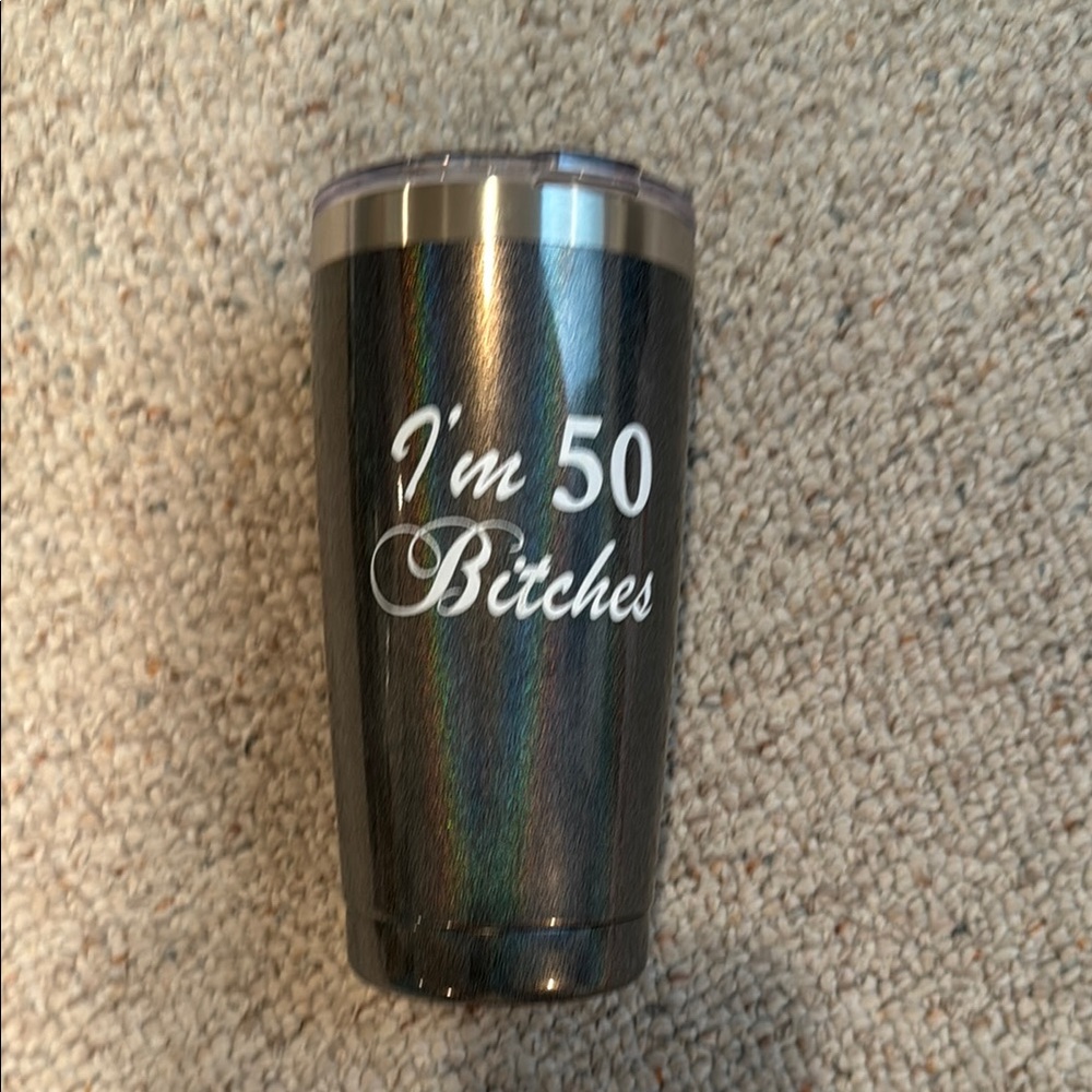 Black Tumbler - I'm 50 Bitches